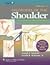 Disorders of the Shoulder Diagnosis & Management (Volume 2 (only))
