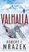 By Robert J. Mrazek Valhalla [Mass Market Paperback]