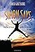 Simon Says: Living Your Life Purpose ...and Not Just Following the Crowd by Chuck Goetschel (2009-02-16)