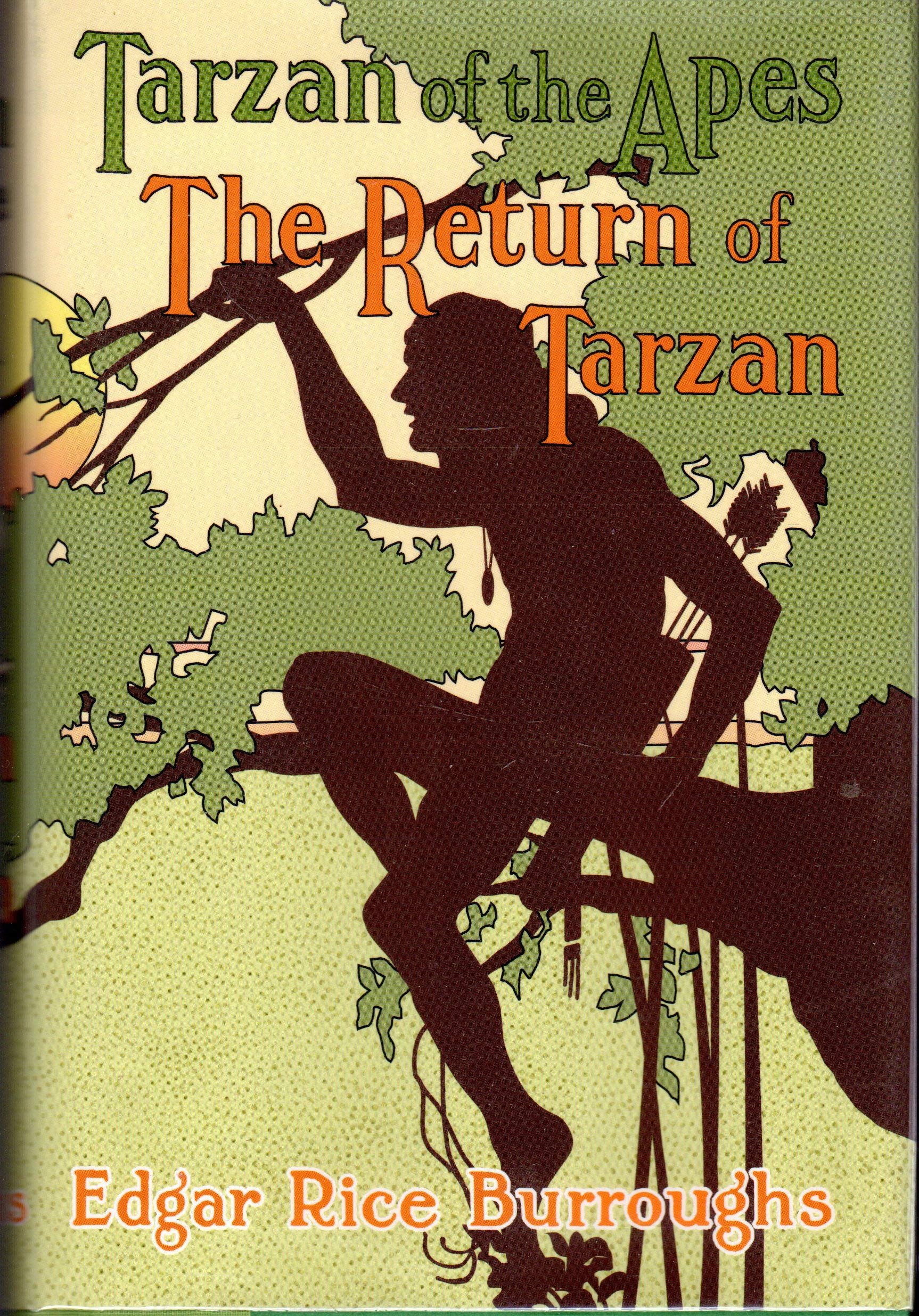 TARZAN OF THE APES - and - THE RETURN OF TARZAN