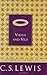Virtue and Vice: A Dictionary of the Good Life by C. S. Lewis (2005-03-01)