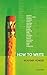 How to Write by Alastair Fowler(2004-01-30)