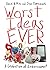 Worst Ideas Ever: A Celebra...