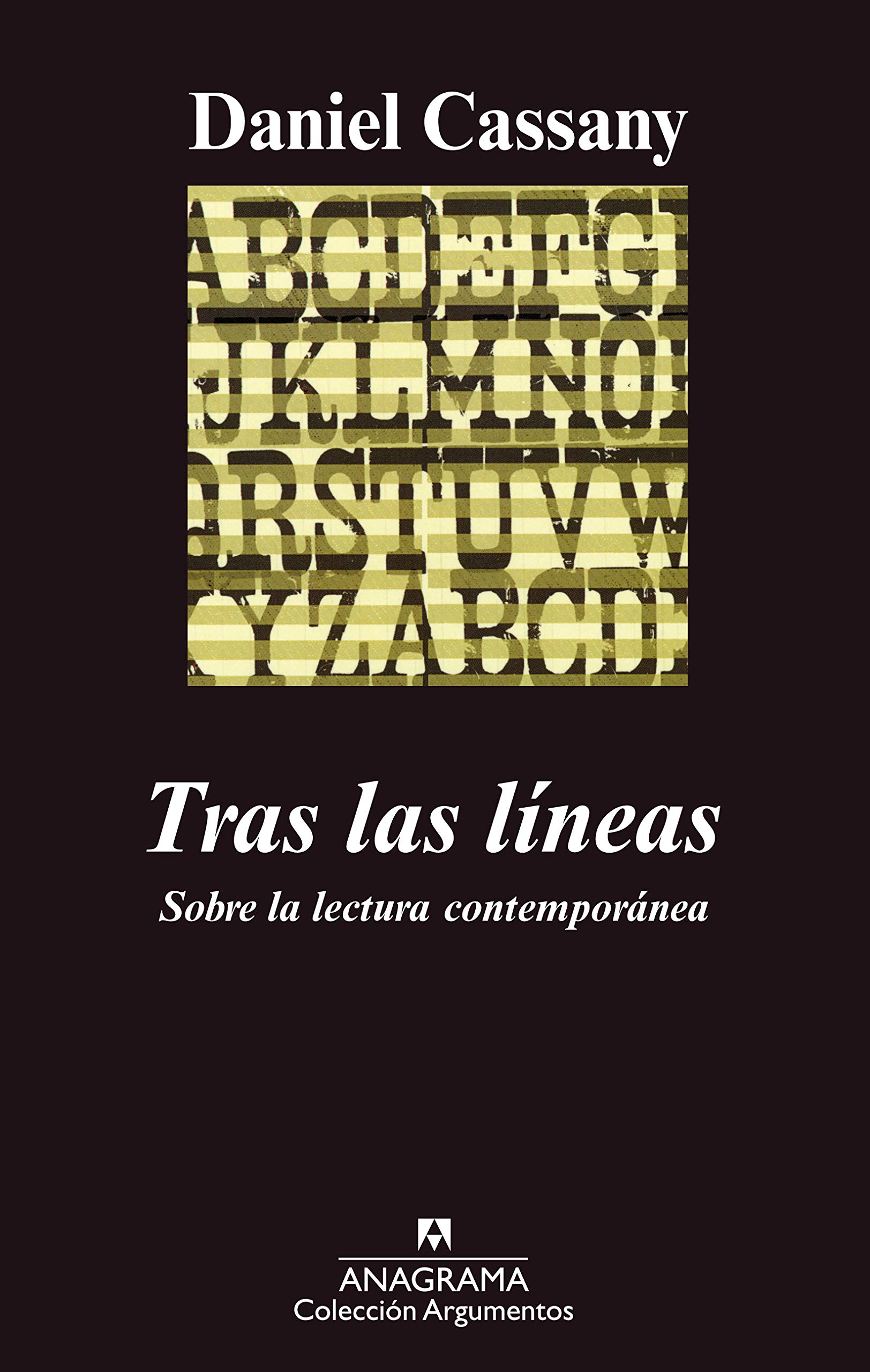 Tras las líneas: Sobre la lectura contemporánea (Hardcover)