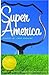 Super America English Language edition by Panning, Anne (2007... by Anne Panning