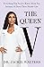 The Queen V
