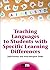 [(Teaching Languages to Students with Specific Learning Differences)] [Author: Judit Kormos] published on (January, 2012)