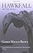 Hawkfall by George Mackay Brown (2004-09-01)
