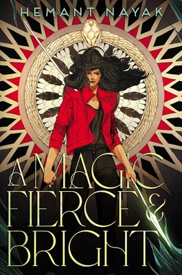 A Magic Fierce and Bright (Hardcover)
