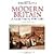 Modern Britain Third Edition: A Social History 1750-2010 3rd edition by Royle, Edward (2012) Paperback