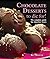 Chocolate Desserts to Die F...