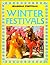 Seasonal Festivals: Winter ...