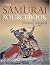 The Samurai Sourcebook by Stephen Turnbull (2000-10-24)