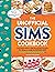 The Unofficial Sims Cookbook: From Baked Alaska to Silly Gummy Bear Pancakes, 85+ Recipes to Satisfy the Hunger Need (Unofficial Cookbook) [Spiral-bound] Taylor O’Halloran