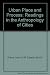 Urban Place and Process: Readings in the Anthropology of Cities