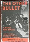 The Other Bullet