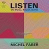 Listen: On Music,...