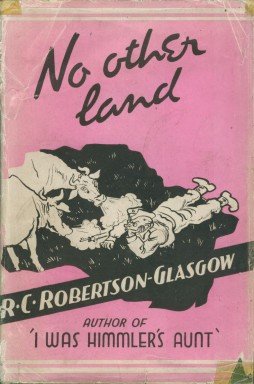 NO OTHER LAND ... ILLUSTRATED BY WYNDHAM ROBINSON (Unknown Binding)