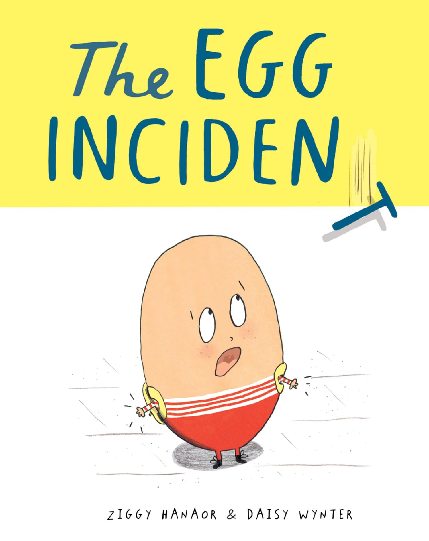 The Egg Incident (Hardcover)