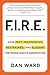 [(Fire: Inexpensive, Restrained, and Elegant Methods Ignite Innovation)] [Author: Dan Ward] published on (May, 2014)