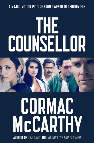 By Cormac McCarthy - The Counselor