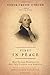First in Peace: How George Washington Set the Course for America First edition by O'Brien, Conor Cruise (2009) Hardcover