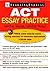 ACT Essay Practice by Learn...