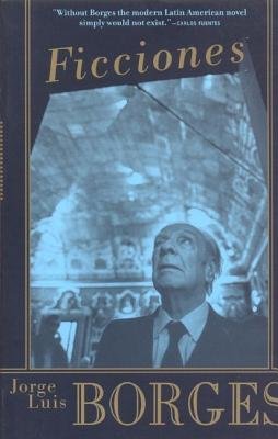 Ficciones[FICCIONES][Paperback]