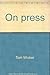 On press by Tom Wicker (1979-11-01)