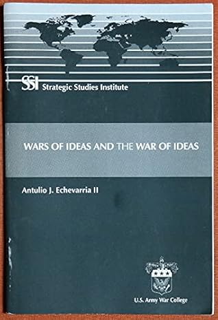 Wars of Ideas and the War of Ideas