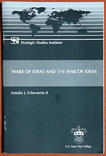 Wars of Ideas and the War of Ideas (Paperback)