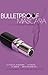 Bulletproof Mascara: A Novel by Bethany Maines (2010-03-02)