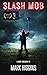 Slash Mob