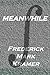 Meanwhile (Journal of Experimental Fiction) (Volume 56) by Frederick Mark Kramer (2014-09-24)
