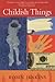 Childish Things by Robin Jenkins (2002-05-02)