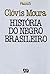 História do negro brasileiro