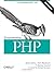 By Kevin Tatroe - Programming PHP (3rd Edition) (1/23/13)