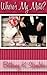 Where's My Mate? by Scanlon, Bethany K. (2013) Paperback