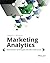 Marketing Analytics: Data-Driven Techniques with Microsoft Excel by Wayne L. Winston(2010-09-23)