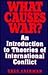 What Causes War by Greg Cas...