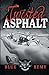 Twisted Asphalt by Blue Rem...