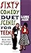 Sixty Comedy Duet Scenes for Teens: Real-Life Situations for Laughter by Laurie Allen (1-Mar-2008) Paperback