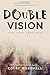 Double Vision (A Dr. Jenna Ramey Novel) by Colby Marshall (2015-04-07)