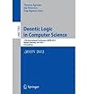 [(Deontic Logic in Computer Science )] [Author: T. Agotnes] [Jul-2012]