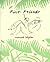 First Friends by Ronald Bly...