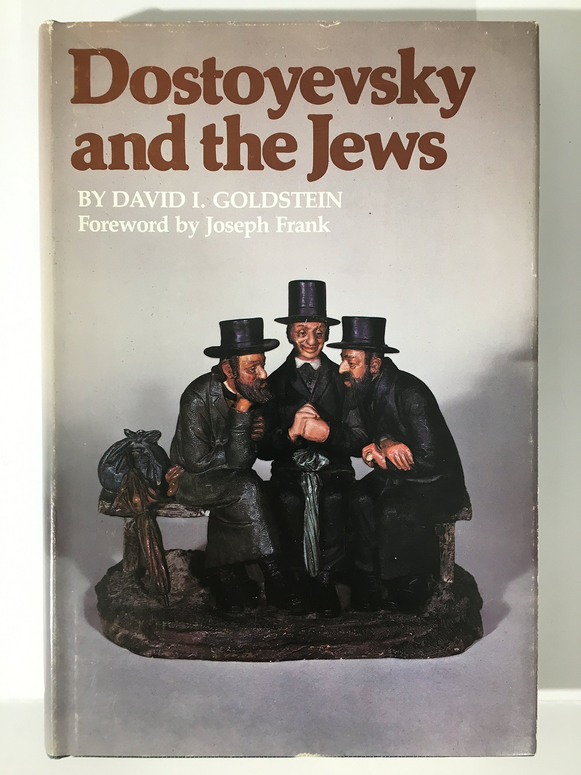 Dostoyevsky and the Jews (Hardcover)