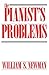 The Pianist's Problems by William Newman (1986-03-22)