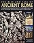 The History and Conquests of Ancient Rome by Nigel Rodgers (2015-01-05)