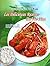 Những Món Ngon Việt Nam - Les Délicieuses Recettes Du Viet Nam by Nguyễn Thu Hương