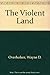 Violent Land by Overholser, Wayne D. (2005) Hardcover